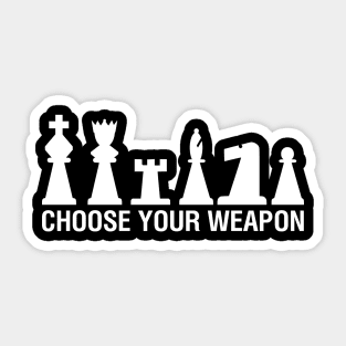 Choose Your Weapon Sticker